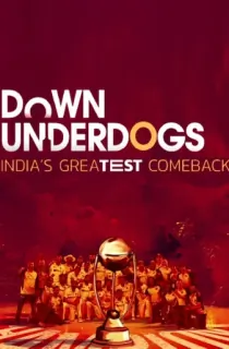 Down Underdogs (2022) Season 1 Complete Hindi WEB Series 480p [650MB] | 720p [1.3GB] HDRip