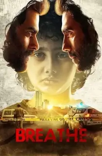 Breathe (2018) Season 1 [Hindi + Multi Audio] Complete Amazon Prime WEB Series 480p | 720p | 1080p WEB-DL