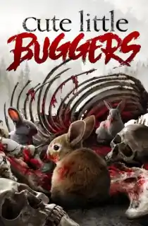 [18+] Cute Little Buggers (2017) Dual Audio {Hindi-English} 480p [350MB] | 720p [1GB] BluRay