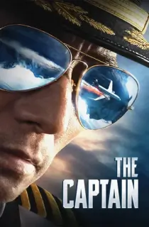 The Captain (2019) BluRay Dual Audio [Hindi ORG. + Chinese] Full Movie 480p | 720p | 1080p