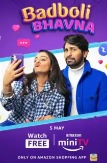 Badboli Bhavna (2022) Hindi Amazon miniTV Short Movie WEB-DL 480p [90MB] | 720p [500MB] | 1080p [1GB]