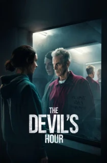 The Devil’s Hour – Amazon Original (2022) Season 1 Dual Audio {Hindi-English} 480p [900MB] | 720p [2GB] | 1080p [7GB] WEB-DL