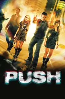Push (2009) BluRay Dual Audio [Hindi ORG. + English] Full Movie 480p | 720p | 1080p | 2160p 4K