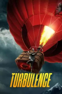 Turbulence (2025) Multi Audio [Hindi ORG. + English + Tamil + Telugu] Full Movie WEB-DL 480p [450MB] | 720p [1.2GB] | 1080p [2.3GB] | 2160p 4K [10.8GB]