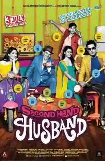 Second Hand Husband (2015) WEB-DL Hindi Full Movie 480p | 720p | 1080p
