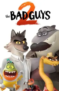 The Bad Guys 2 (2025) Dual Audio [Hindi ORG. + English] Full Movie WEB-DL 480p [400MB] | 720p [1GB] | 1080p [2.3GB] | 2160p 4K [19.1GB]