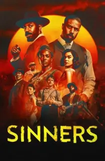 Sinners (2025) iMAX WEB-DL Dual Audio [Hindi (Studio-Dub) + English] Full Movie 480p | 720p | 1080p | 2160p 4K