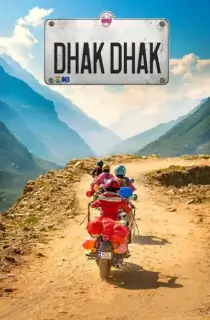 Dhak Dhak – Netflix (2023) WEB-DL Hindi Full Movie 480p | 720p | 1080p