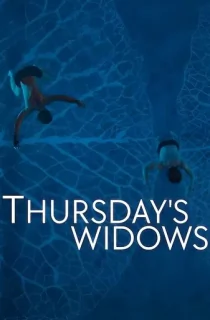 Thursday’s Widows – Netflix Original (2023) Season 1 Complete Multi-Audio {Hindi-English-Spanish} 480p | 720p | 1080p WEB-DL