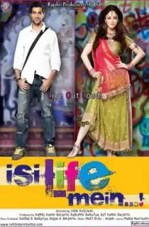 Isi Life Mein…! (2010) Hindi Full Movie WEB-DL 480p | 720p | 1080p