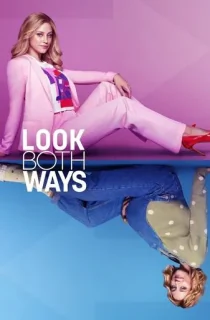 Look Both Ways – Netflix Original (2022) Dual Audio {Hindi-English} 480p [400MB] | 720p [1.2GB] | 1080p [2GB]