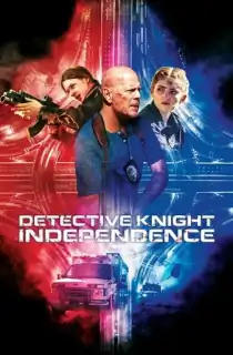 Detective Knight: Part 3 – Independence (2023) Bluray Dual Audio {Hindi-English} 480p [320MB] | 720p [850MB] | 1080p [2GB]