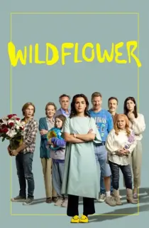 Wildflower (2022) {English With Subtitles} WEB-DL 480p [310MB] || 720p [850MB] || 1080p [2GB]