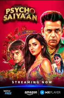 Psycho Saiyaan (2026) Season 1 Complete Hindi WEB Series 480p | 720p | 1080p WEB-DL
