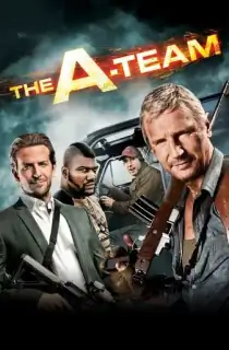The A-Team (2010) BluRay Dual Audio [Hindi ORG. + English] Full Movie 480p | 720p | 1080p