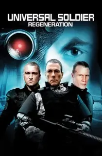 Universal Soldier: Regeneration (2009) Dual Audio {Hindi-English} 480p [350MB] | 720p [800MB] | 1080p [1.4GB]