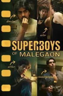 Superboys of Malegaon (2025) WEB-DL Multi Audio [Hindi ORG. + Tamil + Telugu + Malayalam + Kannada] Full Movie 480p [650MB] | 720p [1.6GB] | 1080p [2.5GB] | 2160p 4K [13.4GB]