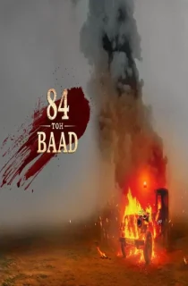 84 Toh Baad (2025) Season 1 Complete Punjabi WEB Series 480p | 720p | 1080p WEB-DL