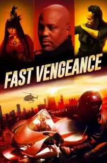 Fast Vengeance (2021) BluRay Dual Audio {Hindi-English} 480p [400MB] | 720p [1GB] | 1080p [2.1GB]