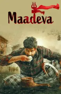 Maadeva (2025) WEB-DL Dual Audio [Hindi ORG. + Kannada] Full Movie 480p [500MB] | 720p [1.4GB] | 1080p [2.8GB]
