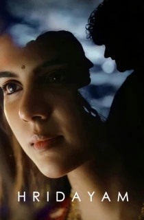 Hridayam (2022) Dual Audio [Hindi-Malayalam] WEB-DL 480p [600MB] | 720p [1.4GB] | 1080p [2.7GB]
