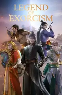 Legend of Exorcism (2021) Season 1 Dual Audio [Hindi ORG. + Chinese] Complete WEB Series 720p | 1080p WEB-DL
