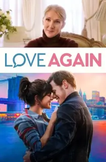 Love Again (2023) WEB-DL Dual Audio [Hindi ORG. + English] Full Movie 480p | 720p | 1080p | 2160p 4K