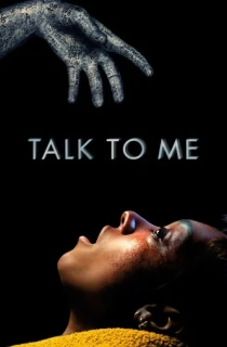 Talk to Me (2023) BluRay {Hindi ORG. 2.0 + English 5.1} 480p [330MB] | 720p [1GB] | 1080p [2.2GB]
