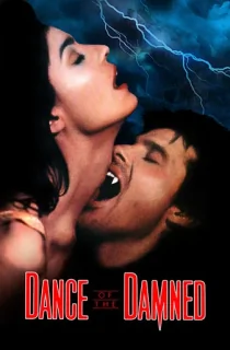 Dance of the Damned (1989) BluRay Dual Audio {Hindi-English} 480p [300MB] | 720p [900MB] | 1080p [2GB]