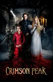 Crimson Peak (2015) BluRay Dual Audio [Hindi ORG. + English] Full Movie 480p | 720p | 1080p