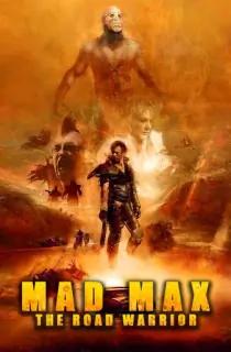 Mad Max 2 – The Road Warrior (1981) BluRay Dual Audio [Hindi ORG. + English] Full Movie 480p | 720p | 1080p