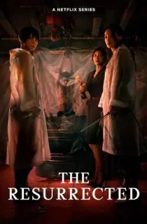 The Resurrected – Netflix Original (2025) Season 1 Complete English WEB Series 480p | 720p | 1080p WEB-DL