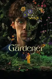 The Gardener (2025) Season 1 Dual Audio [Hindi ORG. + English] Complete Netflix WEB Series 480p | 720p | 1080p WEB-DL