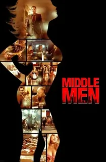 Middle Men (2009) BluRay Dual Audio [Hindi ORG. + English] Full Movie 480p | 720p | 1080p