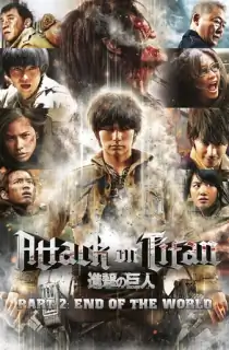 Attack on Titan Part 2: End of the World (2015) Dual Audio [Hindi ORG. + Japanese] BluRay Full Movie 480p [350MB] | 720p [850MB] | 1080p [1.7GB]