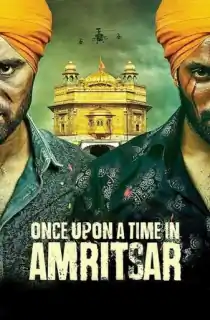 Once Upon a Time in Amritsar (2016) WEB-DL Punjabi Full Movie 480p | 720p | 1080p