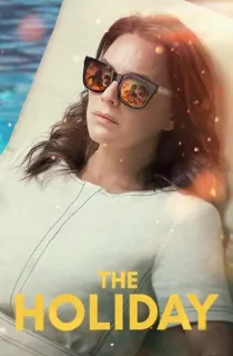 The Holiday (2022) Season 1 [Hindi + Multi Audio] WEB Series 480p | 720p | 1080p WEB-DL