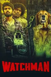 Watchman (2019) WEB-DL Dual Audio [Hindi ORG. + Tamil] Full Movie 480p [350MB] | 720p [1GB] | 1080p [2.2GB]