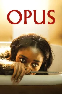 Opus (2025) BluRay Dual Audio [Hindi ORG. + English] Full Movie 480p | 720p | 1080p | 2160p 4K
