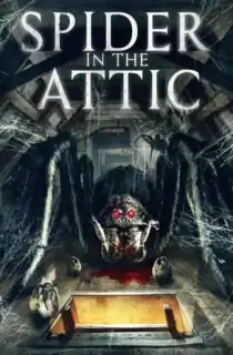 Spider In The Attic (2021) Dual Audio {Hindi-English} 480p [300MB] | 720p [900MB]
