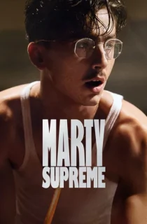 Marty Supreme (2025) BluRay Multi Audio [Hindi ORG. + English + Tamil + Telugu] Full Movie 480p | 720p | 1080p