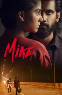 Mike (2022) WEB-DL Hindi [HQ Dubbed] Full Movie 480p [400MB] | 720p [950MB] | 1080p [2GB]
