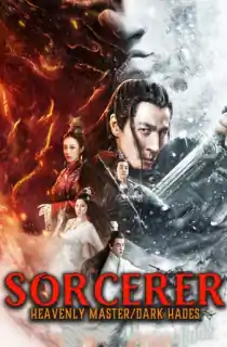 Sorcerer Heavenly Master : Dark Hades (2025) WEB-DL Multi Audio [Hindi ORG. + Chinese + Tamil + Telugu] Full Movie 480p | 720p | 1080p