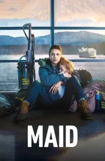 Maid (Season 1) Dual Audio {Hindi-English} 720p 10Bit [300MB] || 1080p x264 [1.7GB]