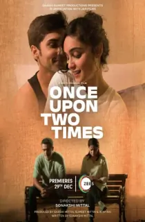 Once Upon Two Times (2023) WEB-DL Hindi Full Movie 480p | 720p | 1080p