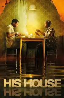 His House (2020) {English With Subtitles} 480p [275MB] || 720p [850MB] || 1080p [1.71GB]