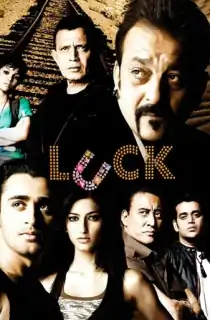Luck (2009) WEB-DL Hindi Full Movie 480p | 720p | 1080p
