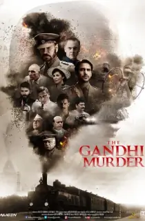 The Gandhi Murder – Solar Eclipse: Depth of Darkness (2019) WEB-DL Hindi Full Movie 480p | 720p | 1080p