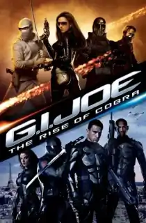 G.I. Joe: The Rise of Cobra (2009) BluRay Dual Audio [Hindi ORG. + English] Full Movie 480p | 720p | 1080p