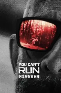 You Can’t Run Forever (2024) BluRay Multi Audio [Hindi ORG. + English + Tamil + Telugu] Full Movie 480p [600MB] | 720p [950MB] | 1080p [2.5GB]